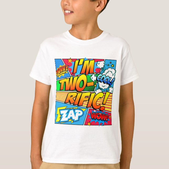 I'm Two Rific! T-Shirt (Front)