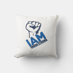 I'm Union Strong - Labour Day Cushion