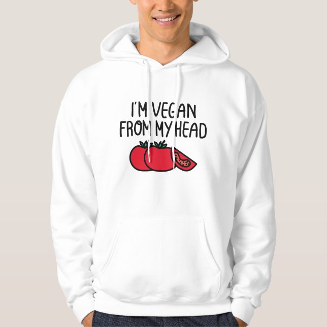 I'm Vegan Hoodie (Front)