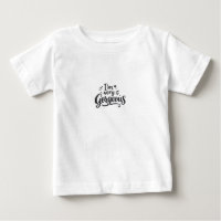 I'm Very Gorgeous Baby Fine Jersey T-Shirt Gift