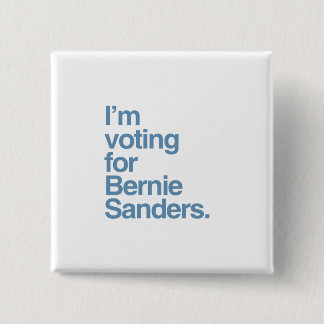 I'm voting for Bernie Sanders 2016 15 Cm Square Badge