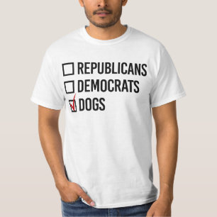 I'm voting for dogs T-Shirt