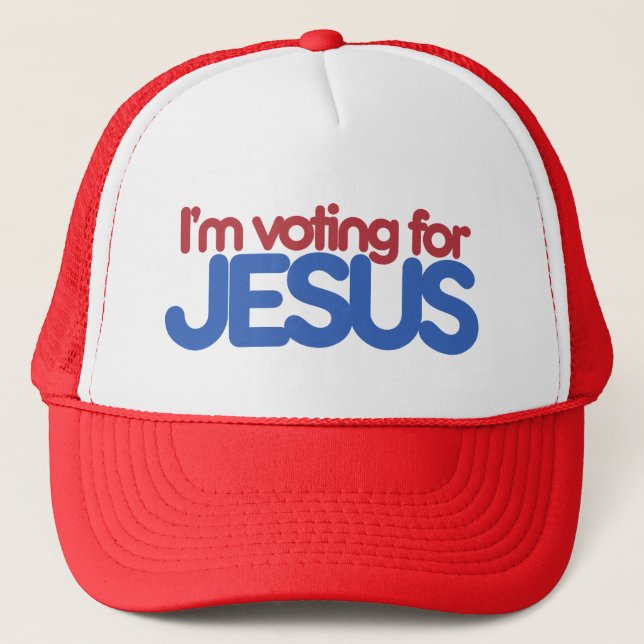 Im voting for Jesus Christ Trucker Hat (Front)