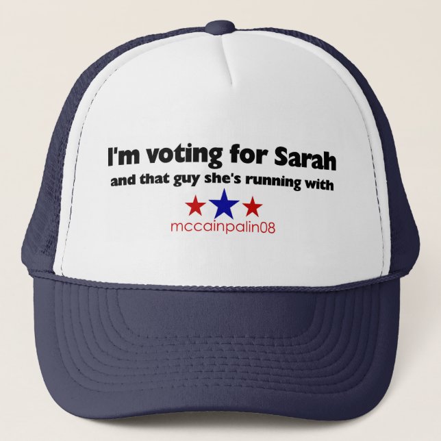 I'm Voting for Sarah Trucker Hat (Front)