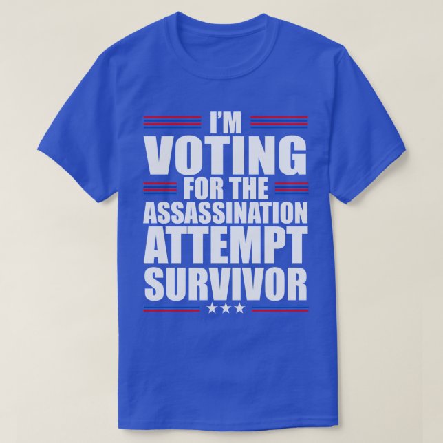 im voting for the assassination attemp You missed  T-Shirt (Design Front)