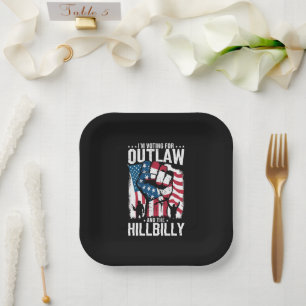 I'm Voting For the Outlaw and the Hillbilly 2024 Paper Plate
