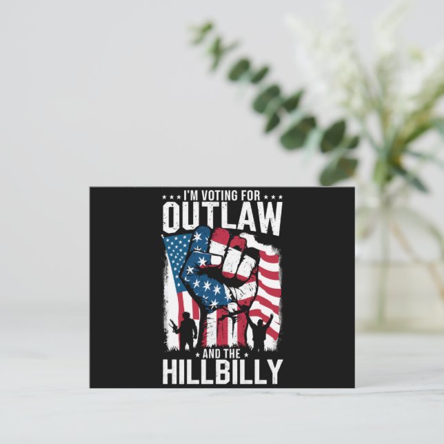 I&#x27;m Voting For the Outlaw and the Hillbilly 2024  Postcard (Standing Front)