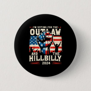 Im Voting For The Outlaw And The Hillbilly 2024 Us 6 Cm Round Badge