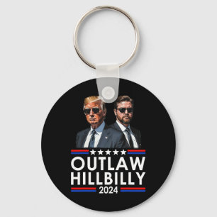 I'm Voting For The Outlaw And The Hillbilly Trump  Key Ring