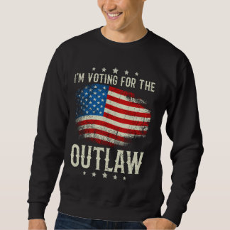 I'm Voting For The Outlaw Retro American Flag Sweatshirt