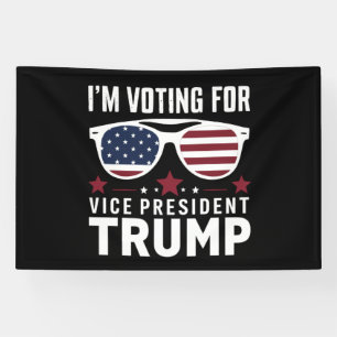 I'm Voting For Vice President Trump 2024 Election Banner