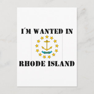 I'm Wanted In Rhode Island Postcard