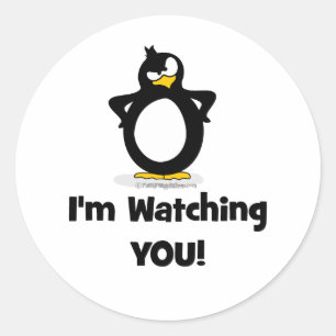 I'm Watching You Penguin Classic Round Sticker
