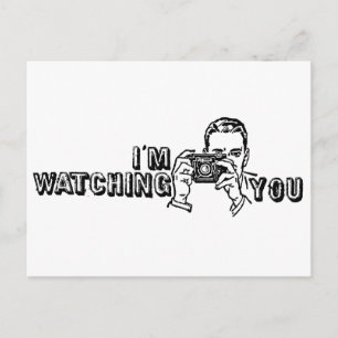 I'm Watching You Postcard