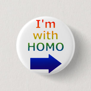 'I'm wih HOMO' button