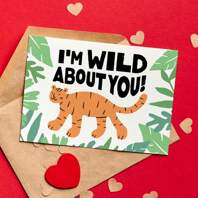 I'm Wild About You Kid's Classroom Valentine Card (Wild About You - Valentines Day Classroom Card for Kids)