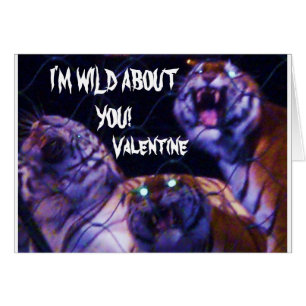 I'M WILD ABOUTYOU VALENTINE card