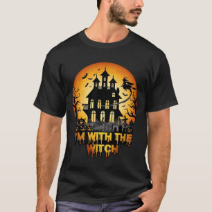 Im Witch Haunted House Full Moon Pumpkins T-Shirt