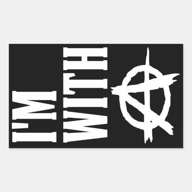 I'm With Anarchy Rectangular Sticker (Front)
