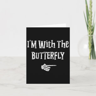 I'm With Butterfly Halloween Costume Funny Couples Card