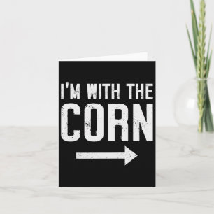 I'm With Corn Halloween Costume Party Matching Out Card