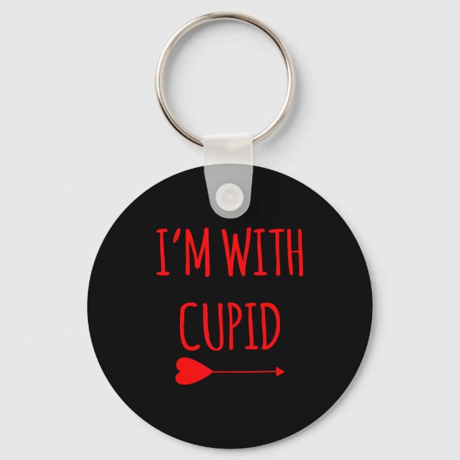 Im With Cupid Funny Valentines Day Gift  Key Ring (Front)