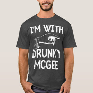 I'm With Drunky Mcgee Funny Couples St Patricks Da T-Shirt