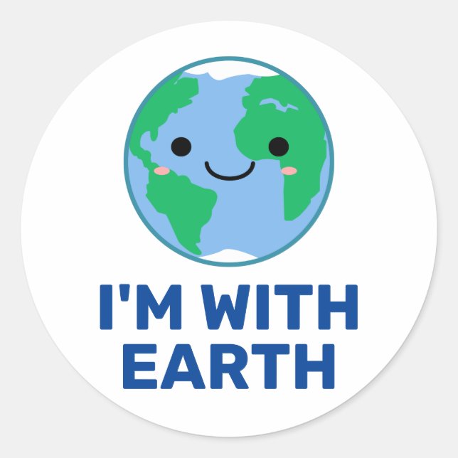 I'm With Earth Climate Change Awareness Classic Round Sticker (Front)