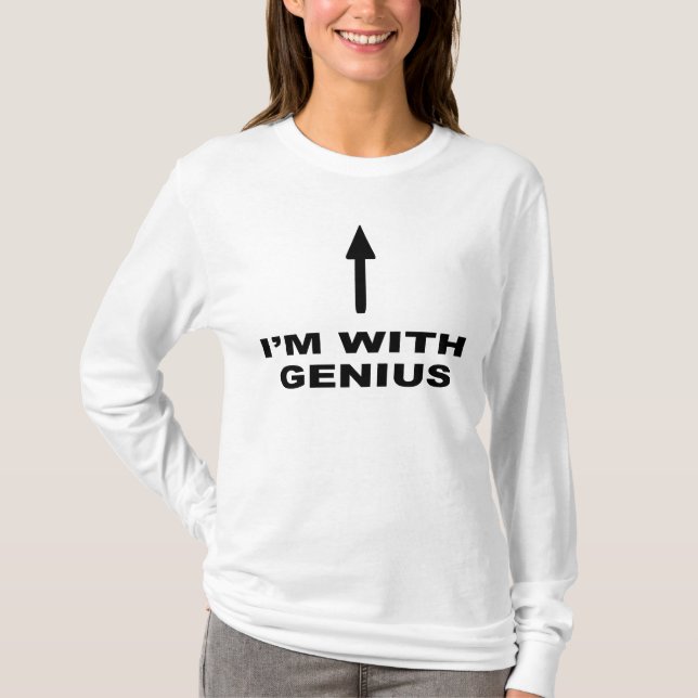 I'M WITH GENIUS T-Shirt (Front)