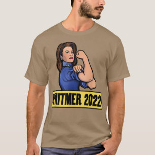Im With Gretchen Whitmer for Governor 2022  T-Shirt