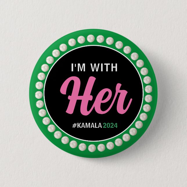 I'M WITH HER 2024 Campaign Button (Pink Green) (Front)