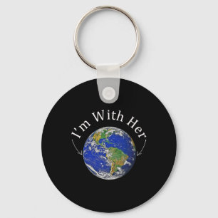 I'm With Her Earth Day Environmental Key Ring