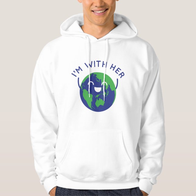 I'm With Her Hoodie (Front)