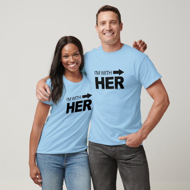 I'm with her (right) T-Shirt (Unisex)