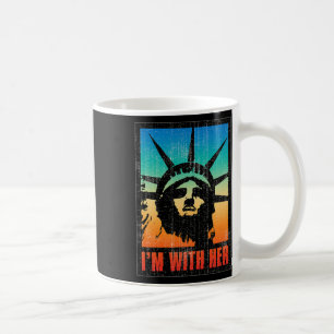 I'm With Her Statue Of Liberty Vintage Poster Coffee Mug