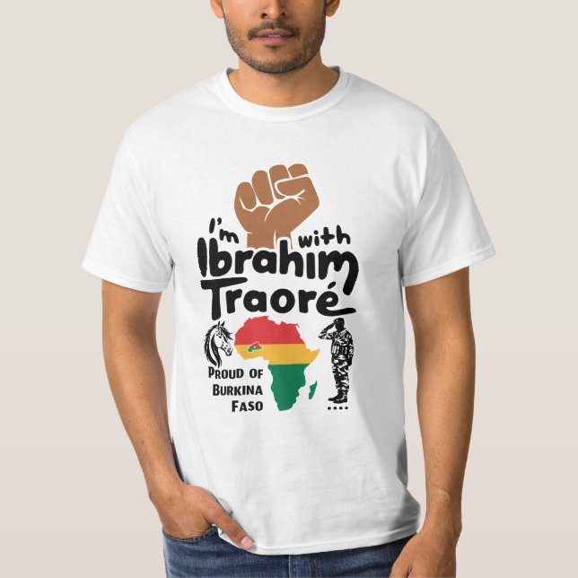 I'm With Ibrahim Traoré Burkina Faso West African  T-Shirt (Front)