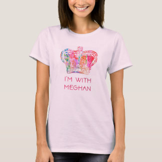 I'm With Meghan Markle T-Shirt