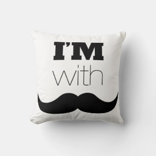 I'm With Moustache Cushion
