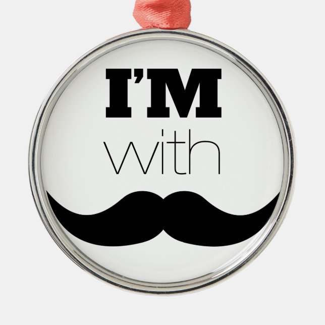 I'm With Moustache Metal Tree Decoration (Front)