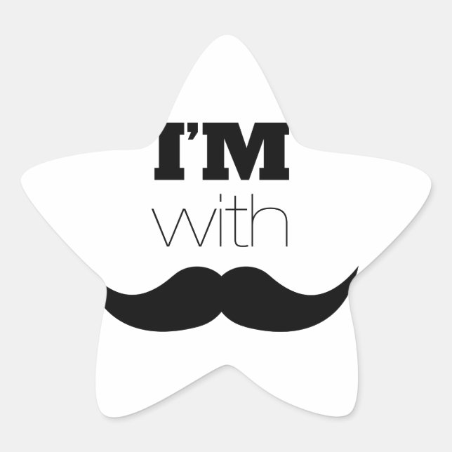 I'm With Moustache Star Sticker (Front)