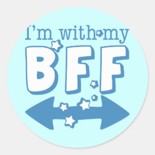 I'm with My BFF (double arrow) Classic Round Sticker