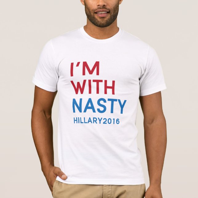 I'm with Nasty | Bella Canvas Men's T-Shirt (Front)