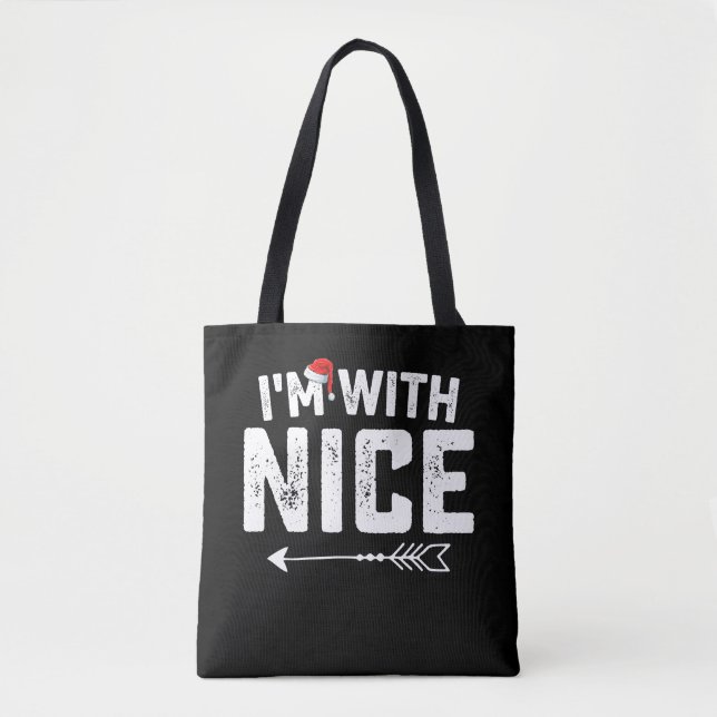 I'm With Nice Matching Christmas Couples Family Tote Bag (Front)