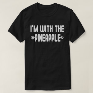 I'm With Pieapple Funny Matching Halloween Costume T-Shirt