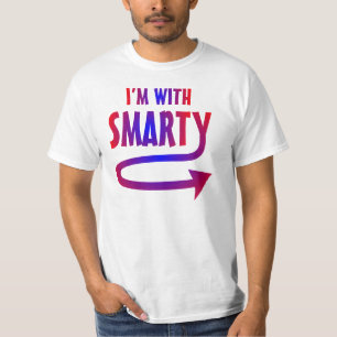I'm With Smarty T-Shirt