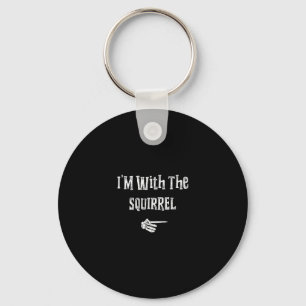 I'm With Squirrel Halloween Costume Funny Couples  Key Ring
