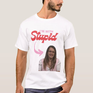 I'm with Stupid Imelda Padilla Shirt