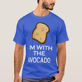 Im With The Avocado 44 T-Shirt