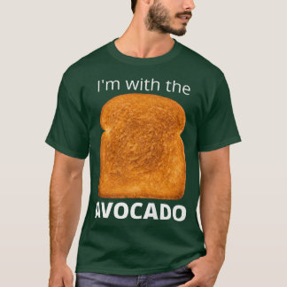 I'm with the Avocado toast Graphic funny Novelty V T-Shirt