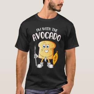 I'm with the Avocado Toast Halloween Costume  1 T-Shirt